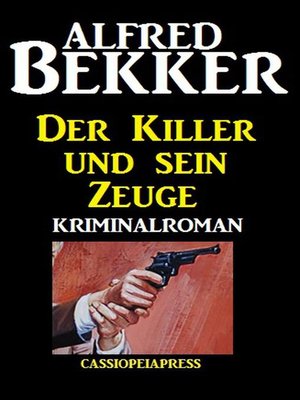 cover image of Der Killer und sein Zeuge